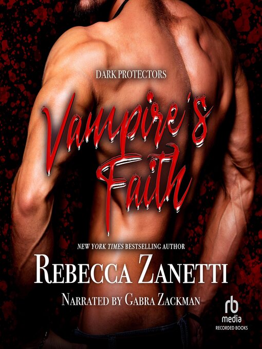 Title details for Vampire's Faith by Rebecca Zanetti - Wait list